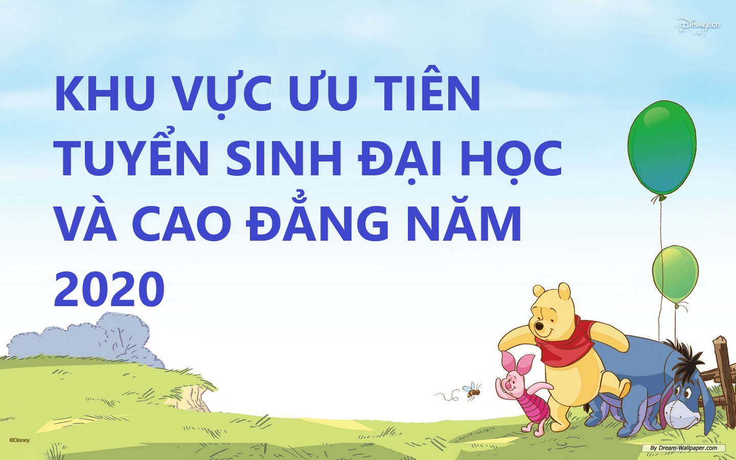 Xác định khu vực ưu tiên trong tuyển sinh Đại học Cao đẳng năm 2020